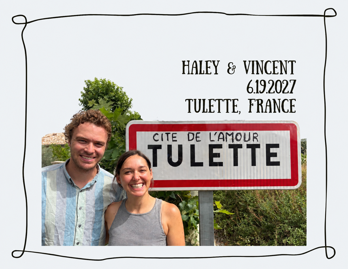 Haley and Vincent at the Tulette village sign, framed with a hand-drawn border